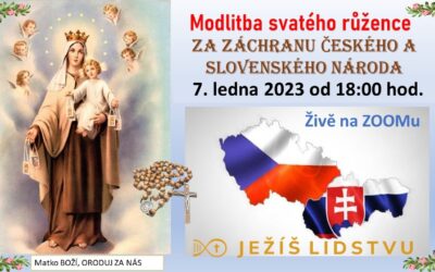 Modlitba svatého růžence za záchranu CZ-SK národa 7.1.2023